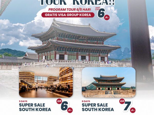 SUPER SALE SOUTH KOREA 5 Days Dep : 13 May - 28 October 2026  Promo APRIL 2026