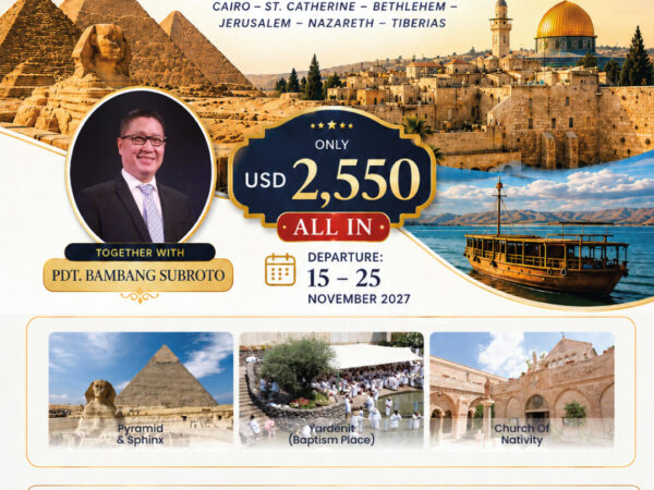 CLASSIC HOLYLAND JOURNEY 11 Days Dep 15 Nov 2027 by Pdt Bambang Subroto